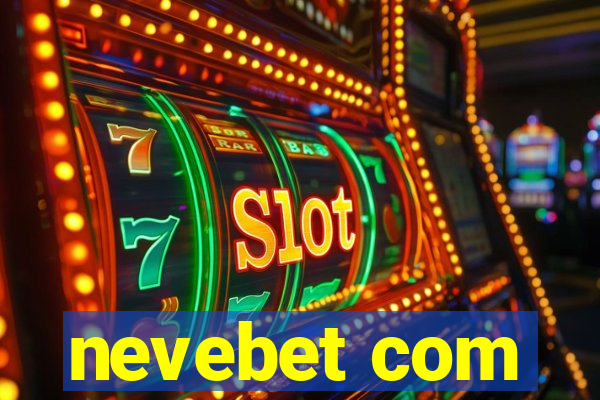 nevebet com